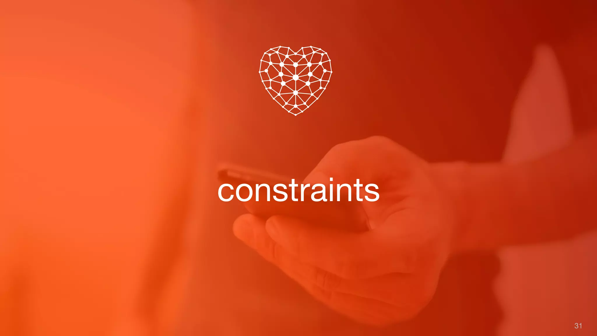 constraints
31
 