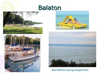Balaton  Blue Ribbon Sailing Competition 