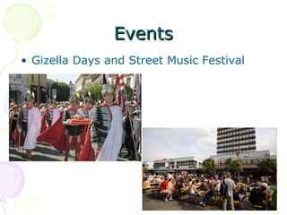 Events Gizella Days and Street Music Festival 