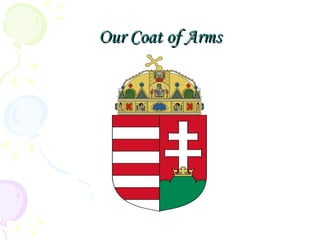 Our Coat of Arms 
