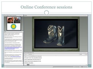 Online Conference sessions
 