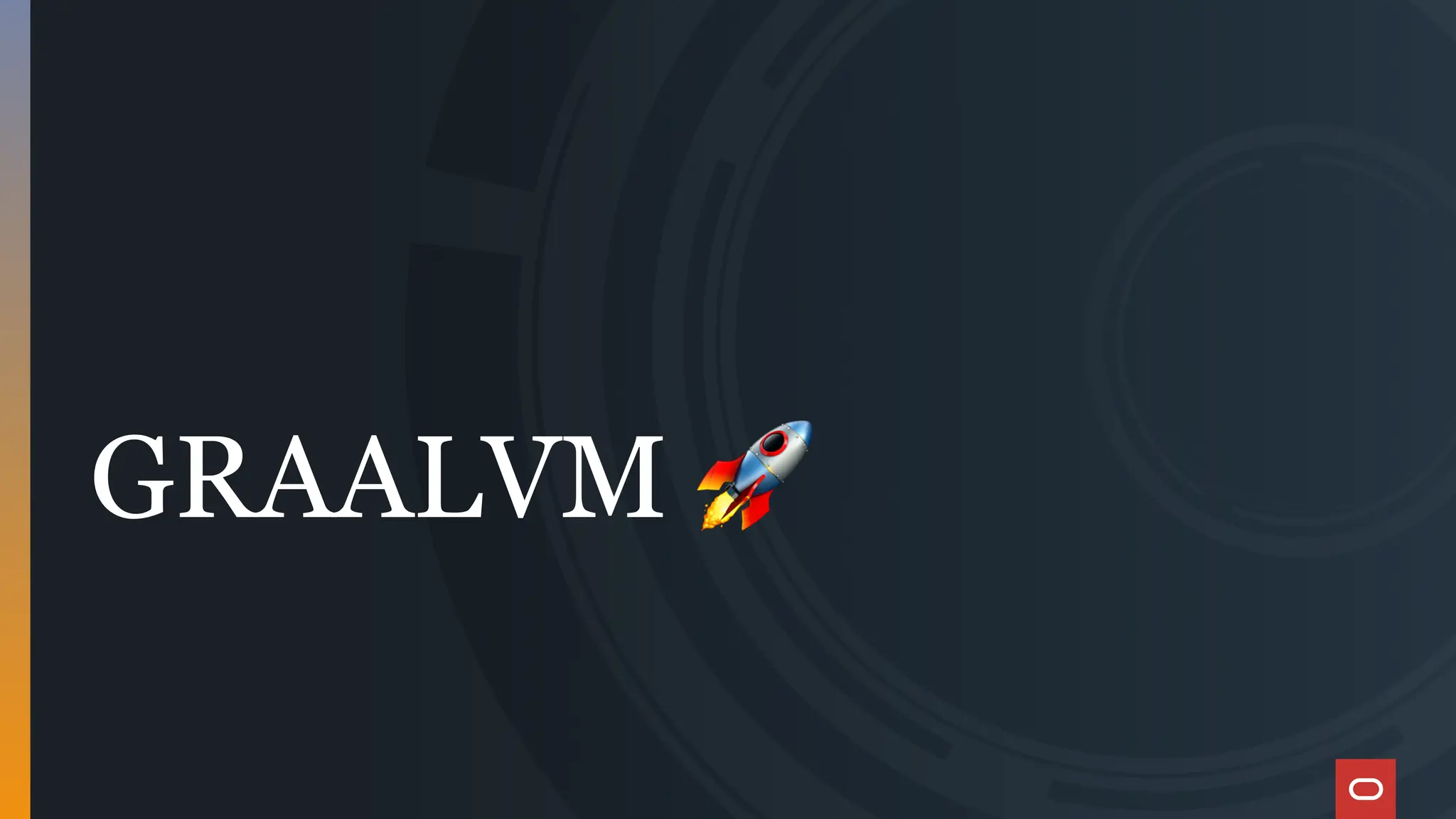 GRAALVM 🚀
 