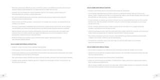 21
20
• Não trate a pessoa com deficiência como um doente. A pessoa com deficiência pode ficar doente como
qualquer pessoa e pode também ter uma saúde tão boa ou melhor do que a sua.
• Qualquer tipo de limitação para realizar atividades pode ser minimizada ou até eliminada com a
disponibilização dos recursos ou apoios adequados.
• Dê a oportunidade da pessoa dar sua opinião. Quando quiser perguntar alguma coisa, pergunte
diretamente para a própria pessoa.
• Trate a pessoa conforme sua idade. Crianças devem ser tratadas como crianças, mas adultos devem ser
tratados como adultos.
• Estimule as capacidades e qualidades que a pessoa possui. Lembre-se que todo mundo tem seu talento,
suas afinidades e seu potencial de desenvolvimento em determinadas áreas de interesse e atividades.
• Nas brincadeiras, estimule os próprios participantes a buscarem soluções para que a brincadeira seja
inclusiva. Pare a brincadeira quando tiver alguém excluído e procure, junto com a pessoa e com os
participantes, maneiras para que todos participem.
• Perguntar sempre para a pessoa e para a família se existe alguma restrição para brincar
(isso vale para qualquer pessoa).
Dicas sobre deficiência intelectual
• Respeite o tempo de cada um para realização das atividades.
• Trate a pessoa conforme sua idade. Não infantilize um adulto com deficiência intelectual.
• Explique para a pessoa o que ela precisa fazer de uma maneira que ela entenda e respeitando o seu tempo
de aprendizagem para assimilar as informações.
• Não superproteja a pessoa. Permita que a pessoa dê suas opiniões, participe e tome suas próprias decisões.
• Trabalhe rotinas, apresente modelos, seja claro e objetivo nas orientações e sempre inclua a pessoa nas
decisões de seu dia a dia.
Dicas sobre deficiência auditiva
• Respeite a identidade cultural e a forma de comunicação de cada pessoa.
• A terminologia adequada é pessoa surda ou pessoa com deficiência auditiva. Não use “surdo-mudo”,
porque “mudo” é aquele que não fala, e o surdo pode falar. Mesmo que não seja oralizado (nem todos são),
ele pode falar por meio da Libras – língua brasileira de sinais.
• Procure conhecer e, sempre que possível, oferecer recursos que atendam tanto aos surdos usuários
da Libras (por meio do tradutor-intérprete) como aos usuários da língua portuguesa (comunicação
através da escrita).
• Se tiver interesse, aprenda a Libras e tente comunicar-se por meio dela com os colegas surdos que
conhecer. Aproveite para tirar dúvidas com eles.
• Lembre-se que alguns surdos (mas não todos) fazem leitura labial. Quando for conversar com uma pessoa
surda, mesmo na presença de um intérprete, fique de frente e dirija-se à pessoa.
• Para chamar uma pessoa surda use o toque ou outro elemento que chame sua atenção (como acender
e apagar a luz do local). Lembre-se que não adianta gritar.
• O importante é entender o que o outro quer dizer. Se você tiver dificuldade na comunicação,
peça para a pessoa escrever.
Dicas sobre deficiência visual
• Ao encontrar uma pessoa com deficiência visual, identifique-se antes de começar uma conversa.
• Quando for sair de perto de uma pessoa cega que estiver com você, não se esqueça de avisá-lo, para que
não fique falando sozinho.
• Estimule a autonomia para que a pessoa possa ir aonde quiser.
• Utilize recursos sensoriais nas atividades. Crie desenhos em relevo, permita que a pessoa possa tatear e
sentir os objetos para identificá-los.
• Não se esqueça também das pessoas com baixa visão. Utilize imagens e textos com contraste e coloridos.
Escreva em letras grandes ou ofereça recursos para ampliação.
 
