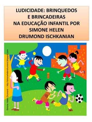 O Jogo e A Educação Infantil, PDF, Brinquedos