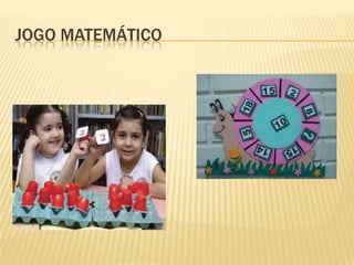 JOGO MATEMÁTICO
 