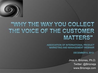 Jose A. Briones, Ph.D.
Twitter: @Brioneja
www.Brioneja.com

 