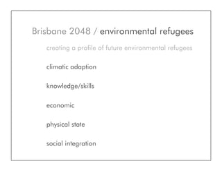 Brisbane 2048 (by Design Futures Seminar Group)