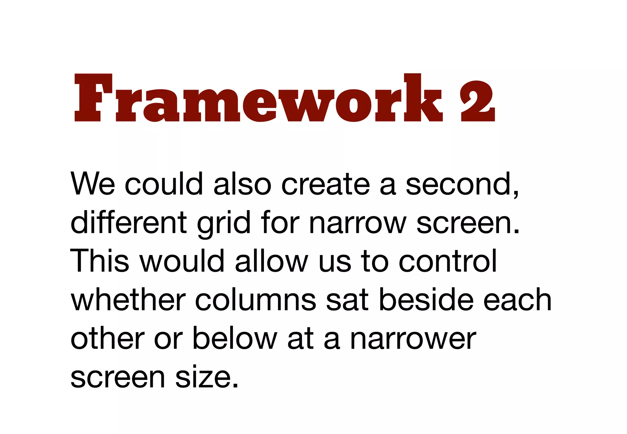 Narrow layout   Class names
2 column box    .n-2col
1 column box    .n-2col
 