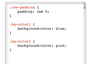 <div class="row"></div>
<div class="row"></div>
<div class="row row-padding
bg-color1"></div>
<div class="row row-padding
bg-color2"></div>
 