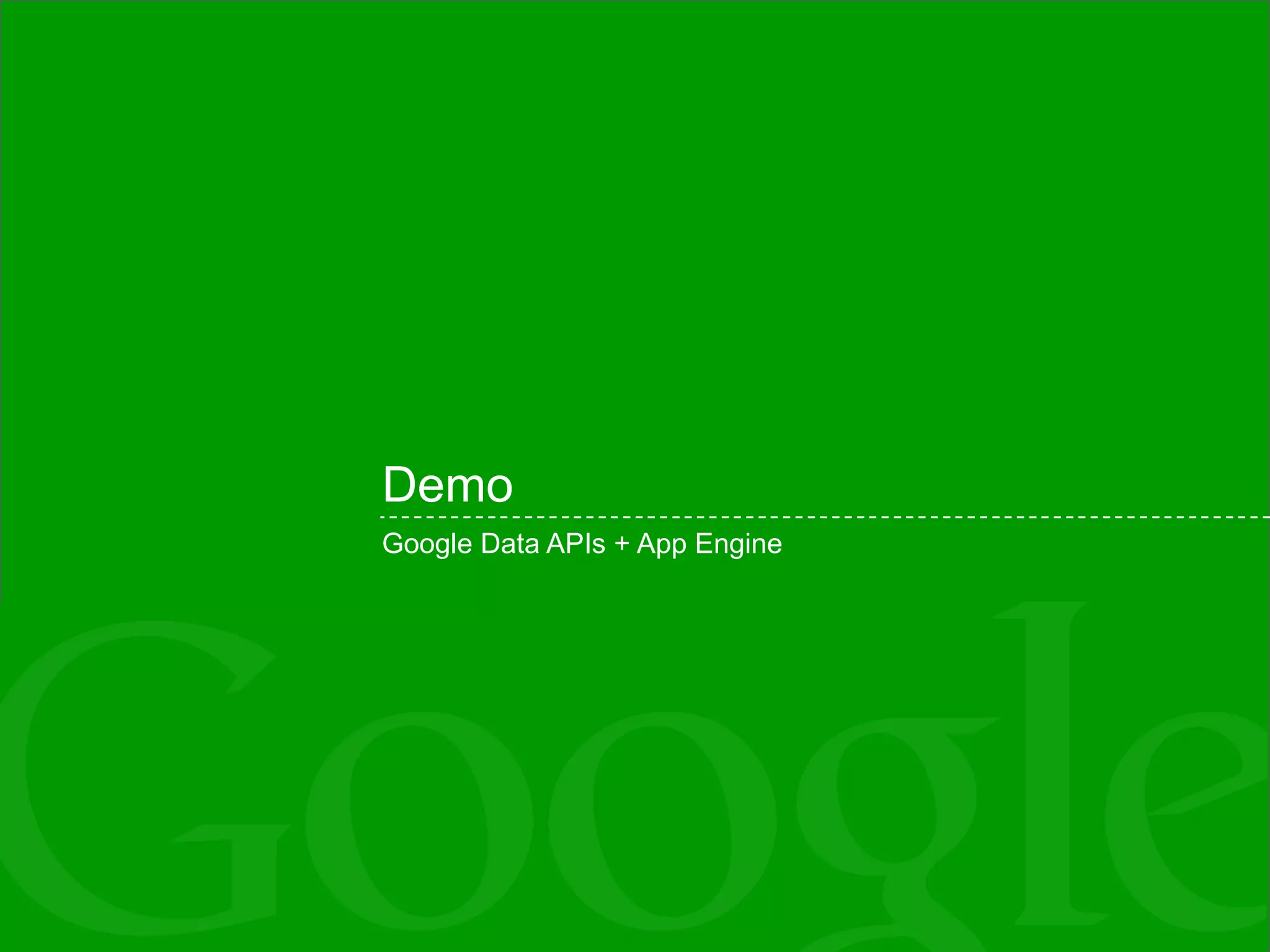 Demo Google Data APIs + App Engine 