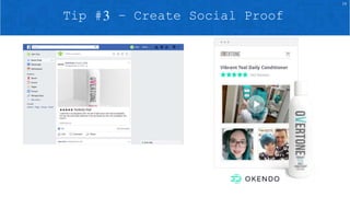16
Tip #3 – Create Social Proof
 