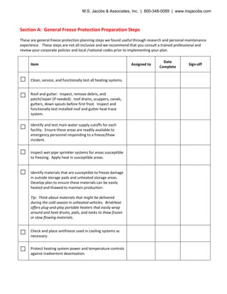 Section A: General Freeze Protection Preparation Steps
These are general freeze protection planning steps we found useful ...