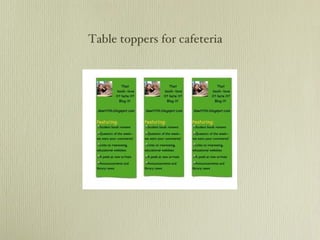 Table toppers for cafeteria 