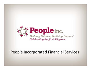 People Incorporated Financial Services
 