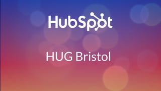 #lunchandlearnberspot
HUG Bristol
 