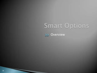 Smart Options<br />Smart Data<br />53<br />