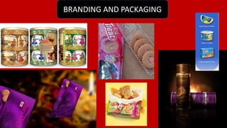 BRANDING AND PACKAGING 

