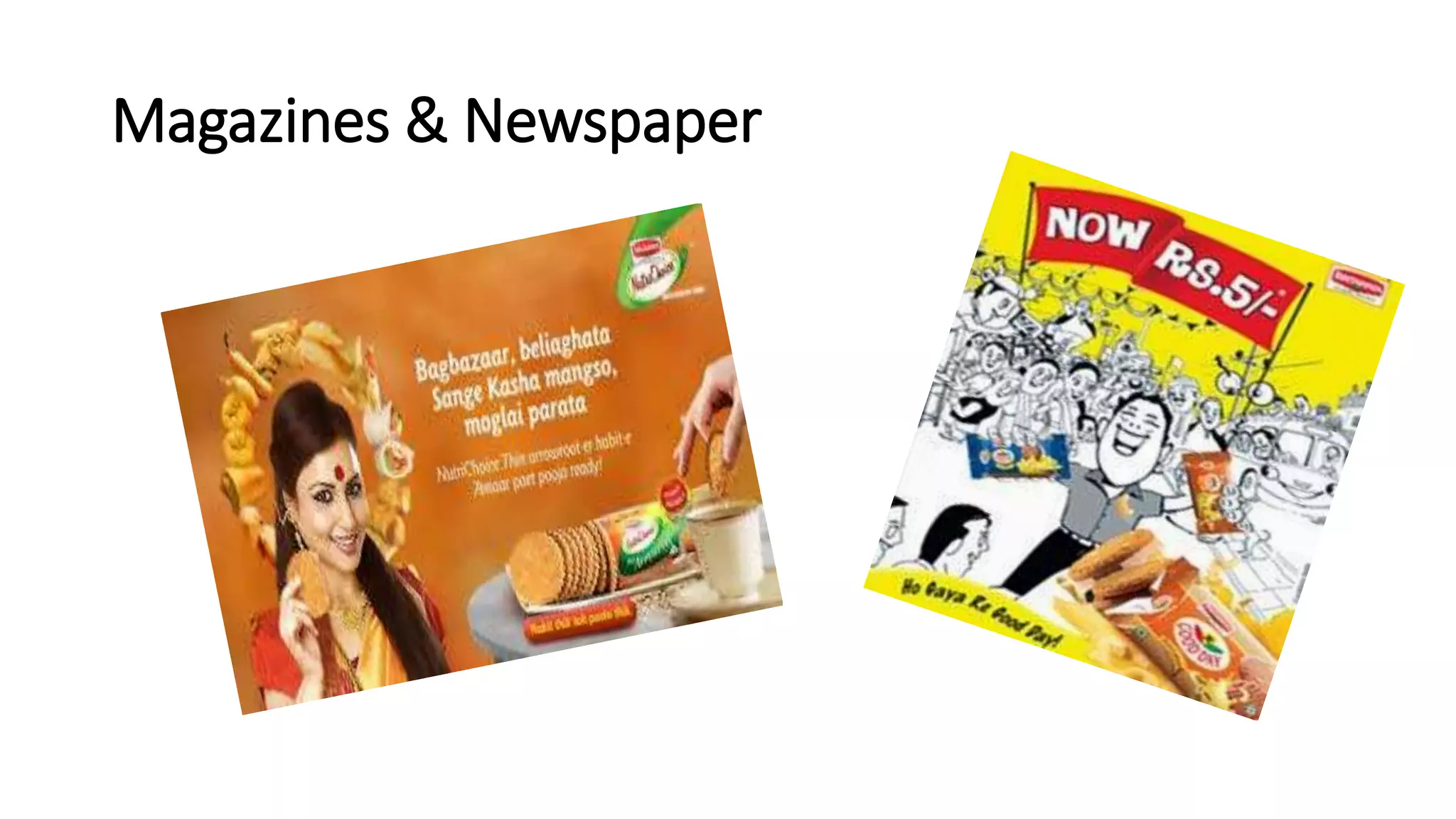 Magazines & Newspaper
 