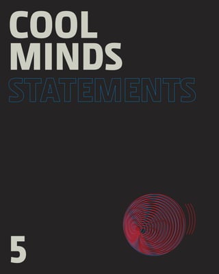 COOL
MINDS



5
 