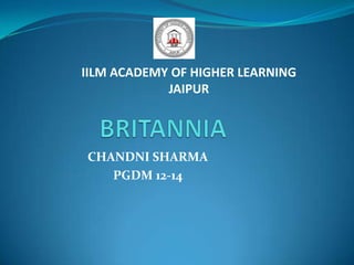 IILM ACADEMY OF HIGHER LEARNING
            JAIPUR



CHANDNI SHARMA
   PGDM 12-14
 