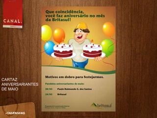 >CAMPANHAS CARTAZ ANIVERSARIANTES DE MAIO 