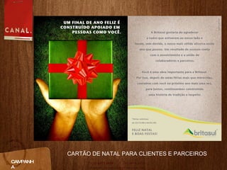 CAMPANHA CARTÃO DE NATAL PARA CLIENTES E PARCEIROS 