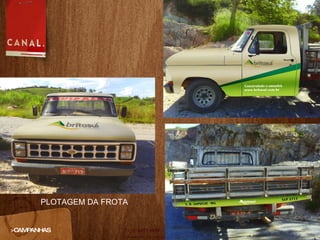 >CAMPANHAS PLOTAGEM DA FROTA 