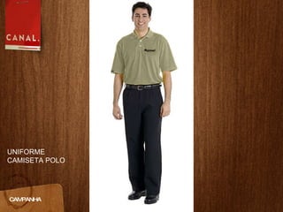 CAMPANHA UNIFORME  CAMISETA POLO 