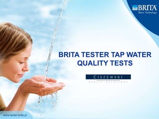 BRITA TESTER TAP WATER QUALITY TESTS 