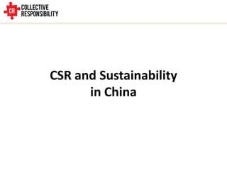 CSR and Sustainability in China 