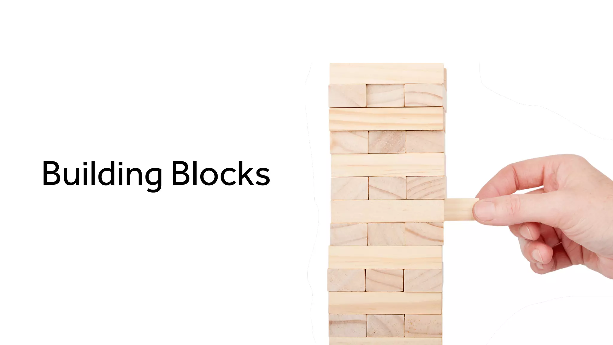 Building Blocks
 