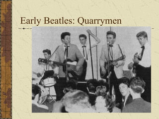 Early Beatles: Quarrymen 