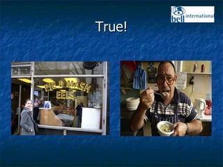True! 