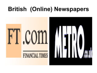 British  (Online) Newspapers 