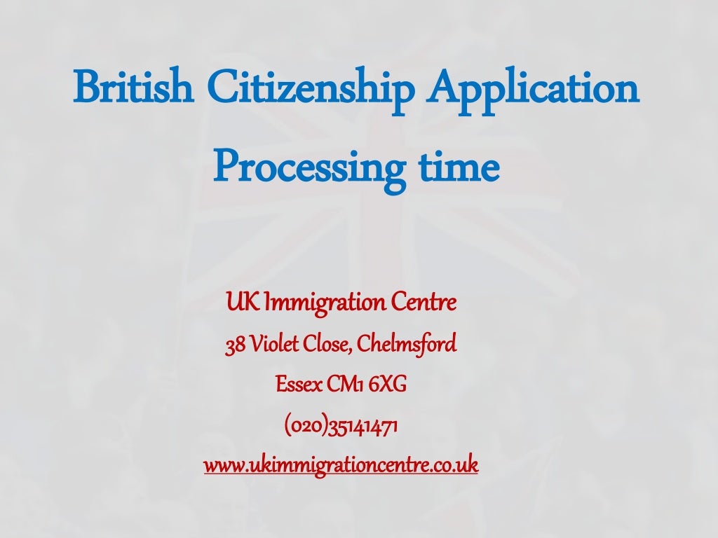 British Citizenship Application processing time