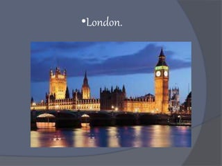 •London.
 