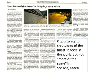 Opportunity to
create one of the
finest schools in
the world but not
“more of the
same” in
Songdo, Korea.

 