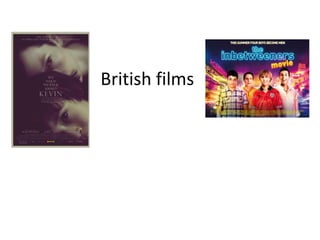 British films

 