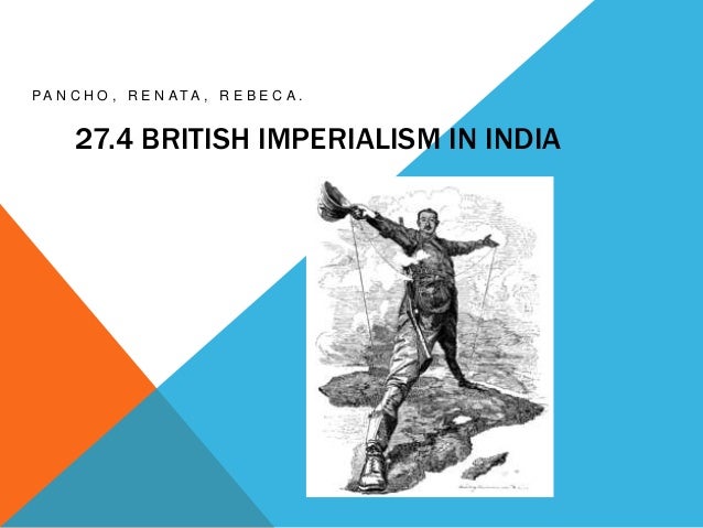 British Imperialism In India