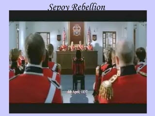 Sepoy Rebellion
 