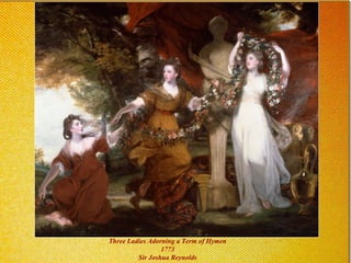 Three Ladies Adorning a Term of Hymen 1773 Sir Joshua Reynolds 