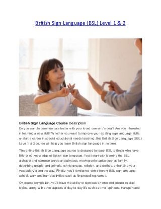 British sign language course level 1 , Online British Sign Language Course