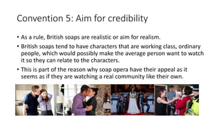 British Soap Opera Conventions | PPTX