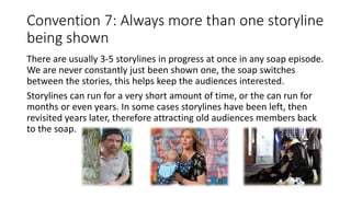 British Soap Opera Conventions | PPTX