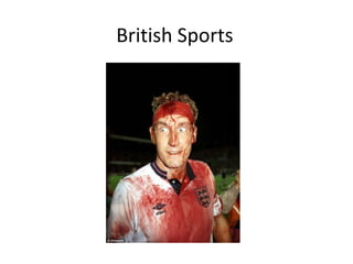 British Sports
 