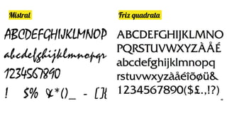 Mistral Friz quadrata
 