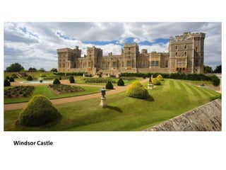 Windsor	Castle
 