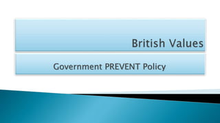 Government PREVENT Policy
 