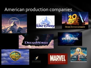 American production companies

 