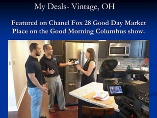 Featured on Chanel Fox 28 Good Day Market
Place on the Good Morning Columbus show.
10/11/2015
My Deals- Vintage, OH
 